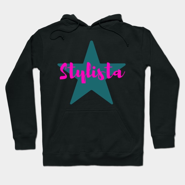 Stylista, Fashionista, Stylist, Fashion Designer, Photographer, Designer Inspired Hoodie by Style Conscious